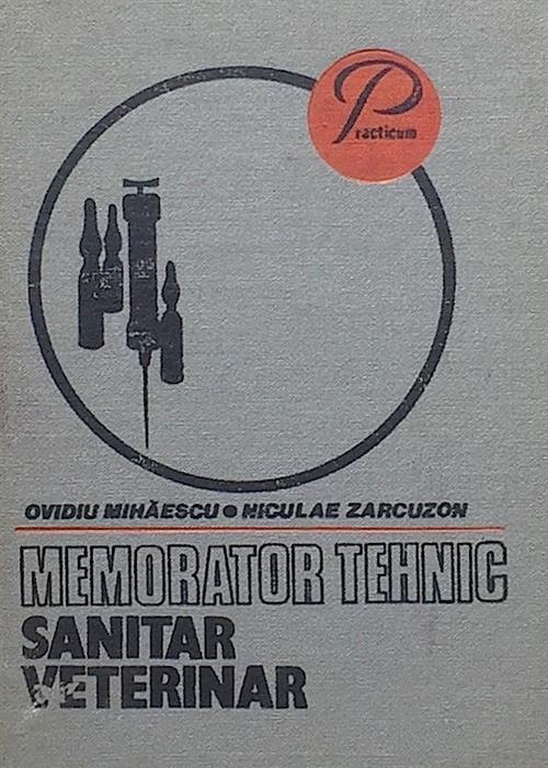 Memorator tehnic sanitar veterinar