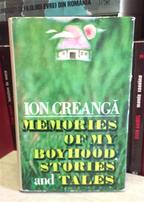Memories of My Boyhood. Stories and Tales - text in limba engleza