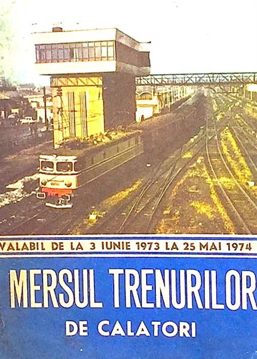 Mersul trenurilor de calatori valabil de la 3 iunie 1973 la 25 mai 1974
