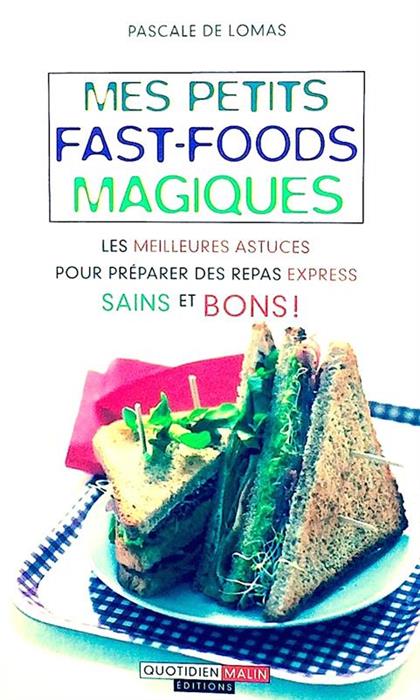 Mes petits fast-foods magiques
