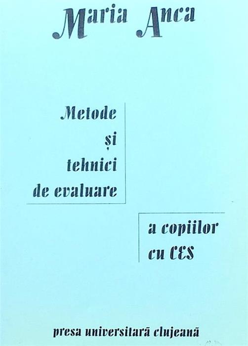 Metode si tehnici de evaluare a copiilor cu CES