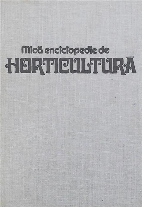 Mica enciclopedie de horticultura