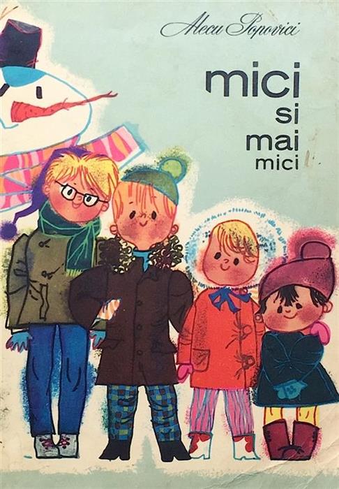 Mici si mai mici