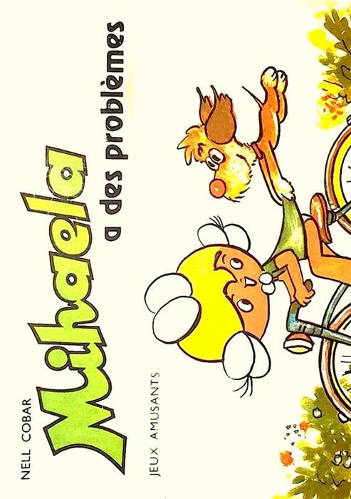 Mihaela a des problemes [text in limba franceza]
