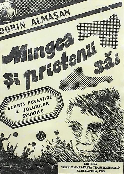 Mingea si prietenii sai. Scurta povestire a jocurilor sportive [cu dedicatia si semnatura autorului]