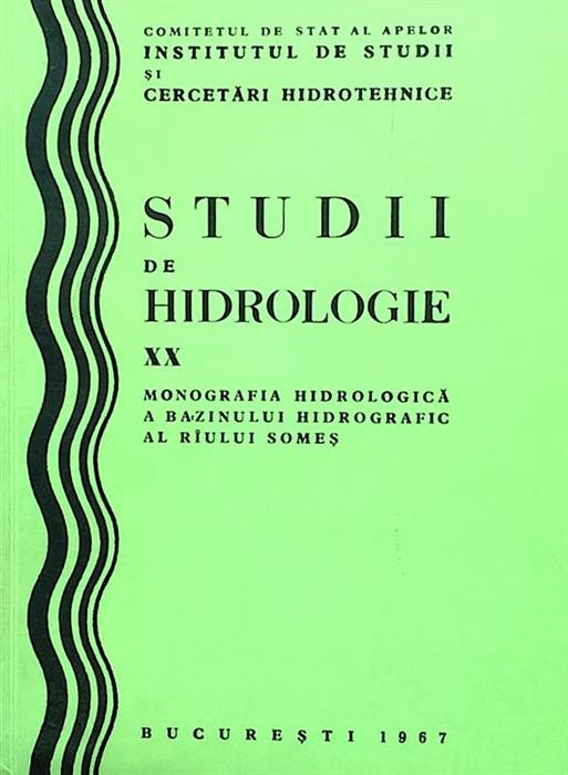Monografia hidrologica a bazinului hidrografic al Raului Somes
