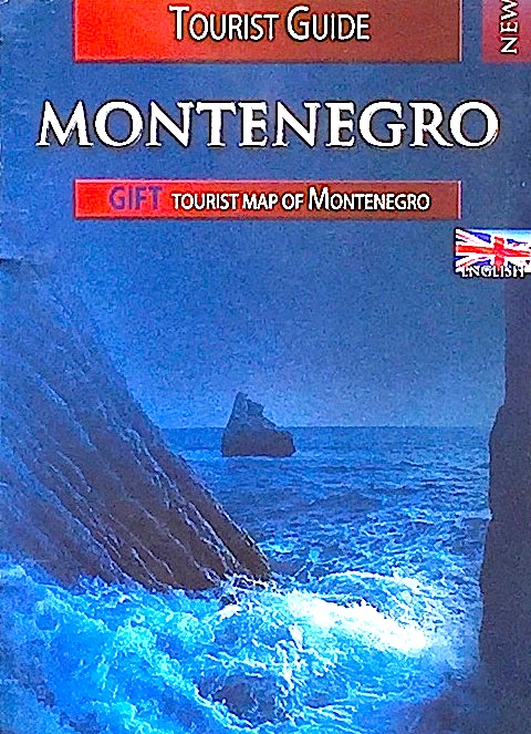 Montenegro / Muntenegru - ghid turistic
