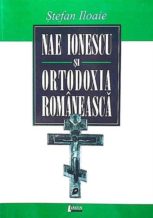 Nae Ionescu si ortodoxia romaneasca