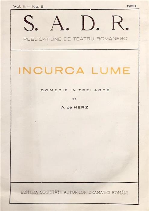 ncurca lume. Comedie in trei acte