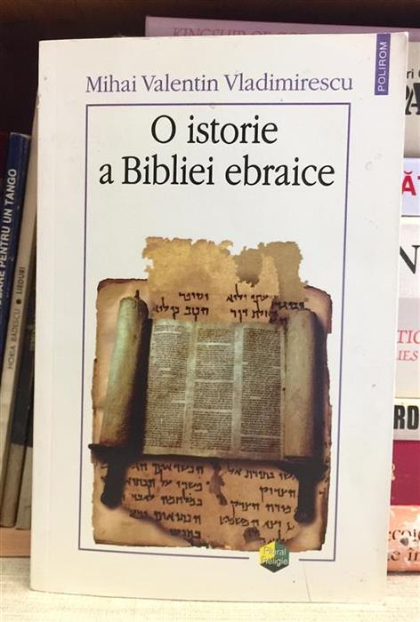 O istorie a Bibliei ebraice