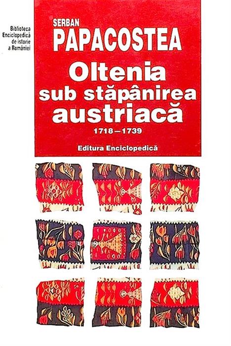 Oltenia sub stapanirea austriaca 1718-1739