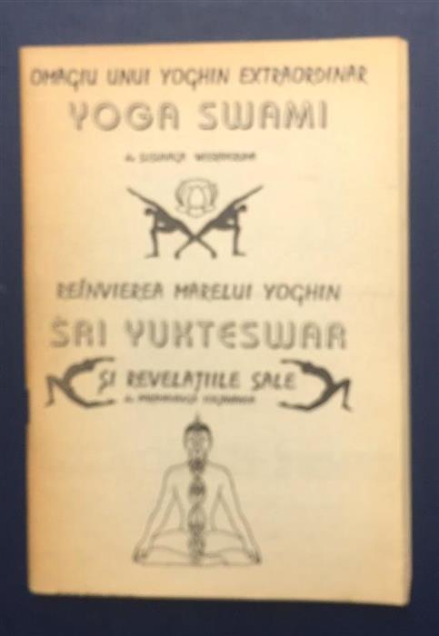 Omagiu unui yoghin extraordinar: Yoga Swami