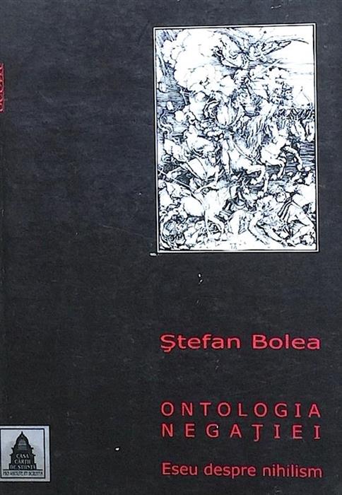 Ontologia negatiei. Eseu despre nihilism