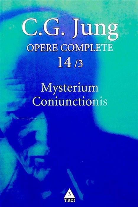 Opere complete vol. 14/3 Mysterium Coniunctionis