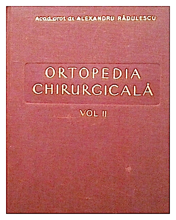 Ortopedia chirurgicala vol. 2
