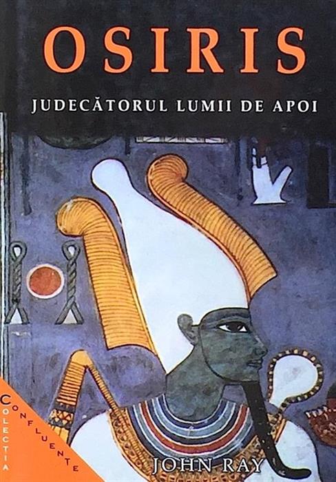 Osiris. Judecatorul Lumii de Apoi