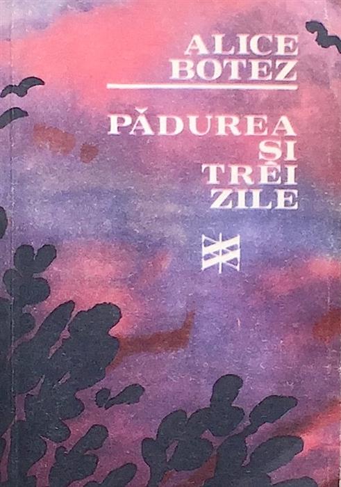 Padurea si trei zile