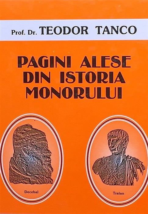 Pagini alese din istoria Monorului
