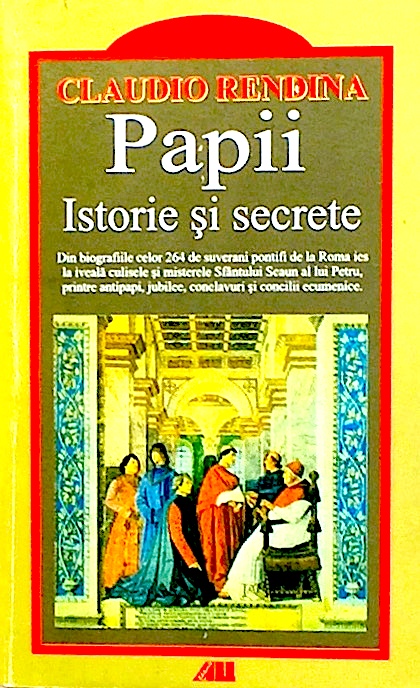 Papii - Istorie si secrete