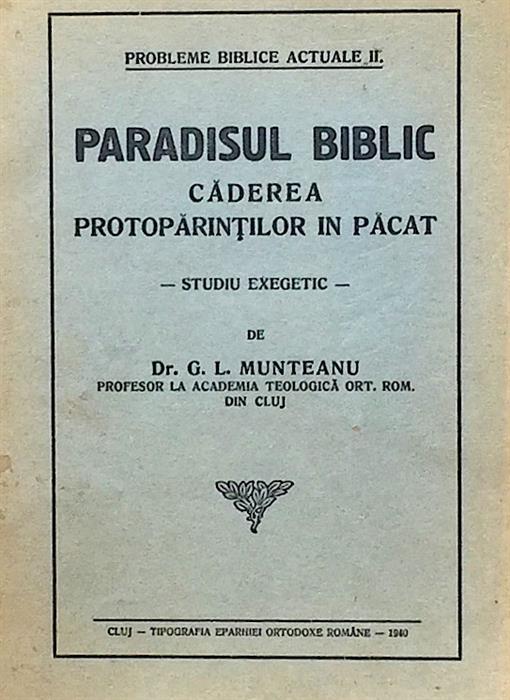 Paradisul biblic. Caderea protoparintilor in pacat - Studiu exegetic