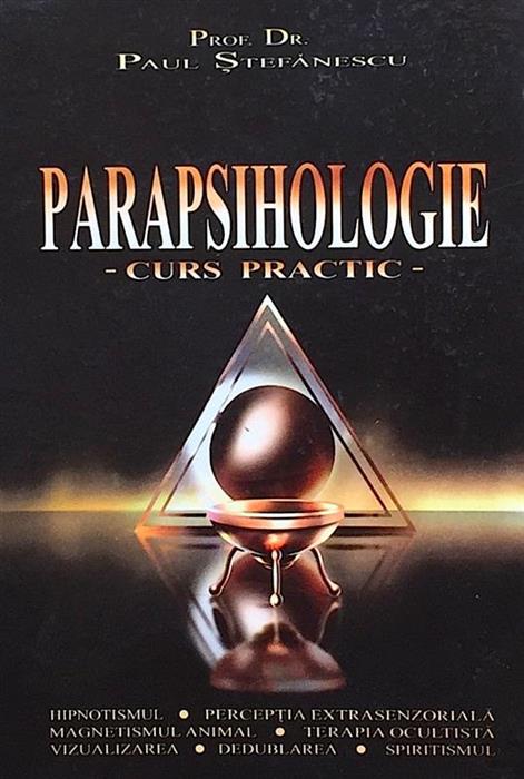 Parapsihologie. Curs practic