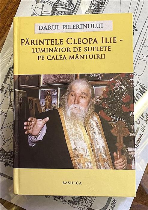 Parintele Cleopa Ilie - Luminator de suflete pa calea mantuirii