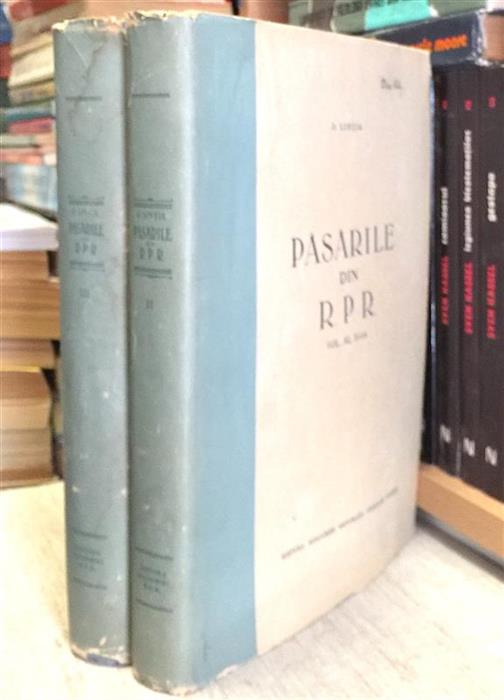 Pasarile din RPR volumul 2 + volumul 3