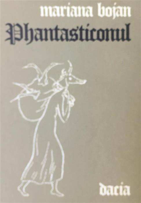 Phntasticonul [cu dedicatia autoarei pentru Augustin Buzura]