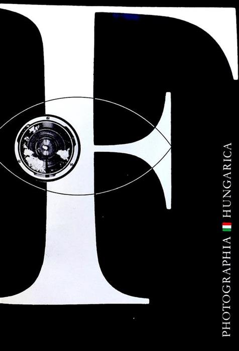 Photographia Hungarica. Contemporary Hungarian Photography