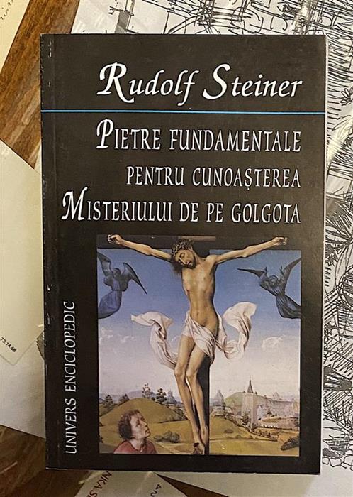 Pietre fundamentale pentru cunoasterea misterului de pe Golgota
