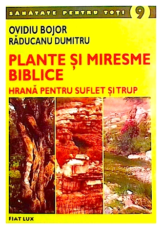 Plante si miresme biblice