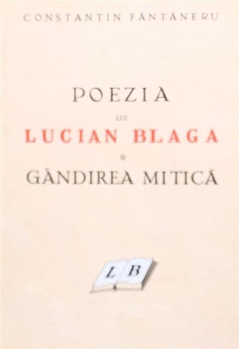 Poezia lui Lucian Blaga si gandirea mitica