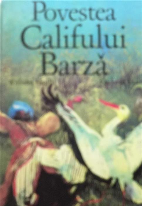 Povestea Califului Barza