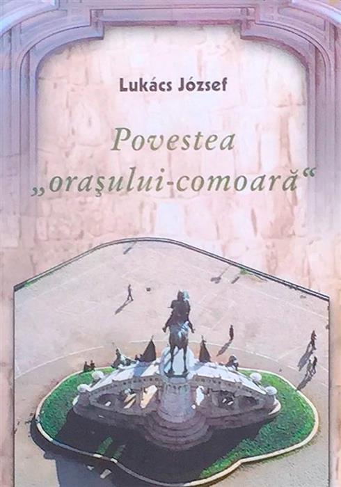Povestea ''orasului comoara''. Scurta istorie a Clujului si a monumentelor sale