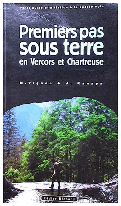 Premiers pas sous terre en Vercors et Chartreuse