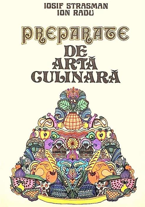Preparate de arta culinara