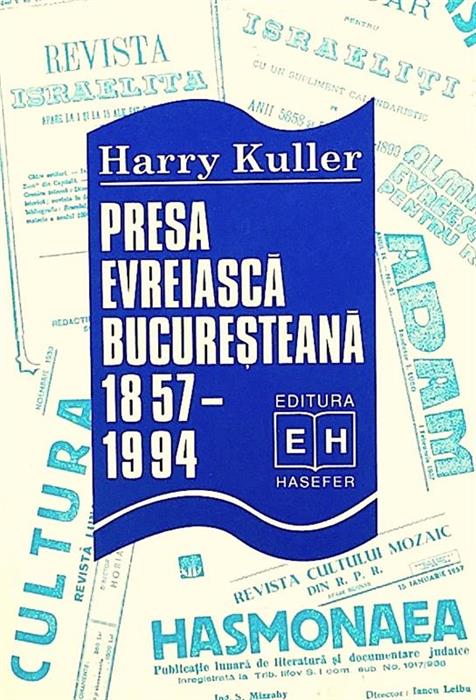 Presa evreiasca bucuresteana 1857-1994
