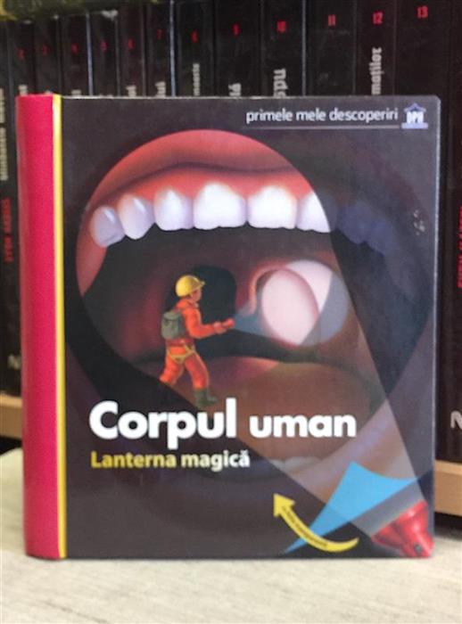 Primele mele descoperiri. Corpul uman. Lanterna magica