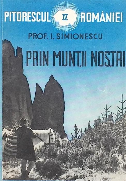 Prin muntii nostri
