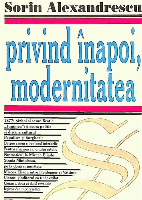 Privind inapoi, modernitatea