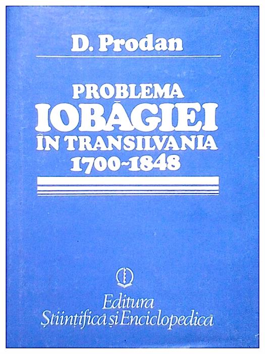 Problema iobagiei in Transilvania 1700-1848