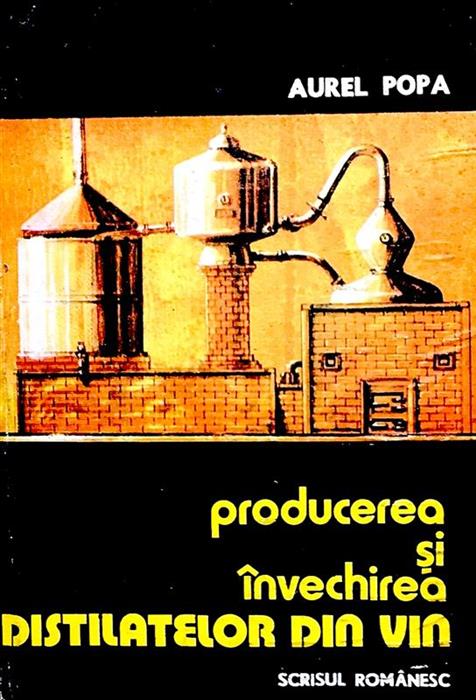 Producerea si invechirea distilatelor din vin