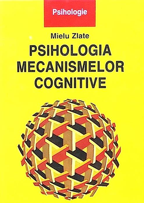 Psihologia mecanismelor cognitive