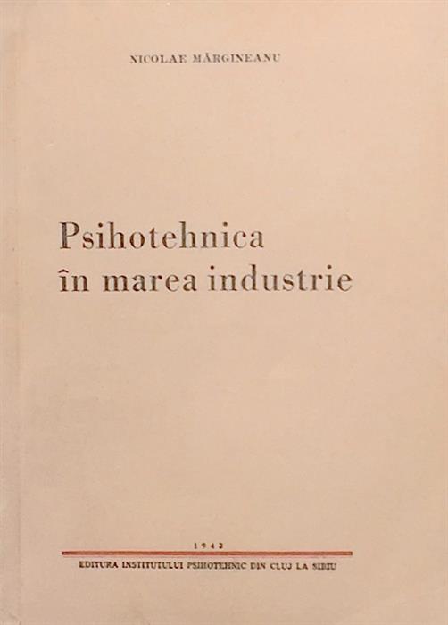 Psihotehnica in marea industrie