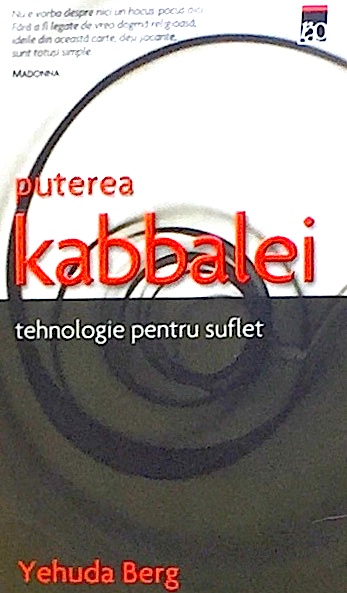 Puterea cabbalei - tehnologie pentru suflet