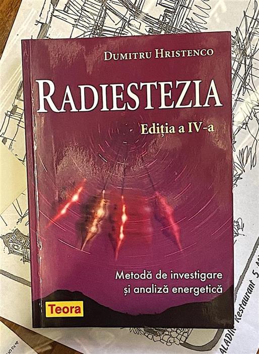 Radiestezia. Metoda de investigare si analiza energetica
