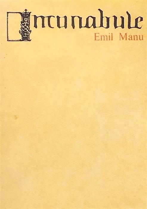 Rar volum de poezii: Incunabule