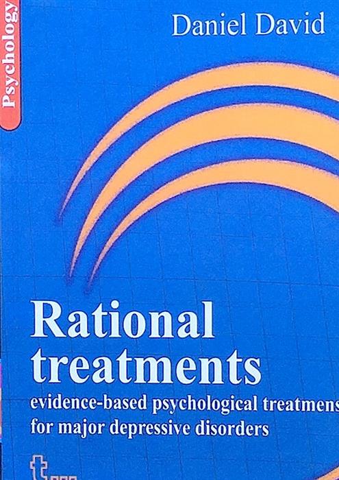 Rational Treatments Evidence-Based Psychological Treatments For Major Depressive Disorders