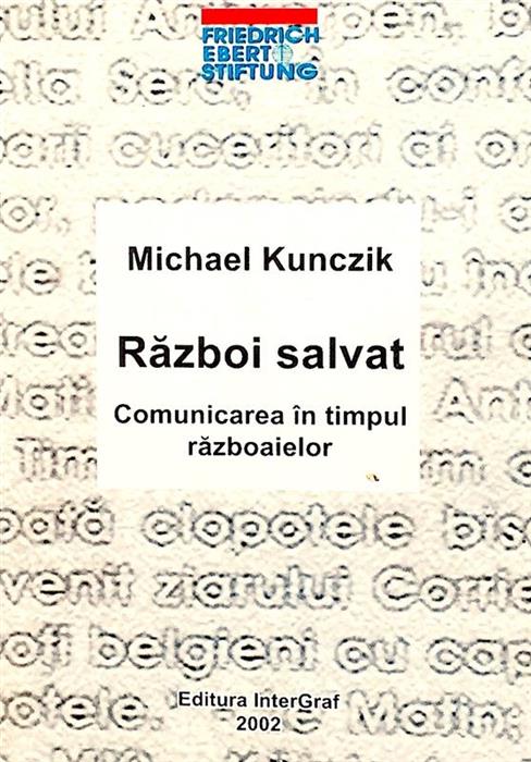 Razboi salvat - comunicarea in timpul razboaielor