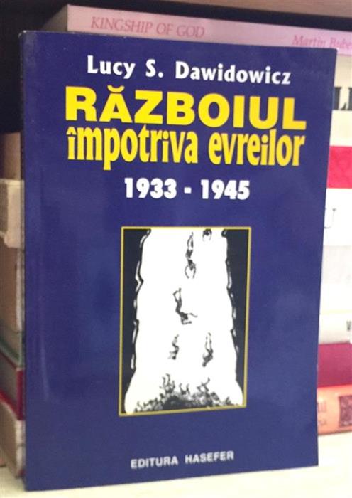 Razboiul impotriva evreilor 1933-1945